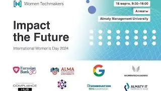 Track 2 | Technovation | International Women's Day 2024 Almaty