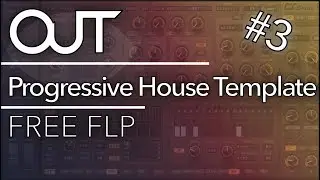 Progressive House Project #1 - FREE FLP - (Fl Studio 12 Free Download)