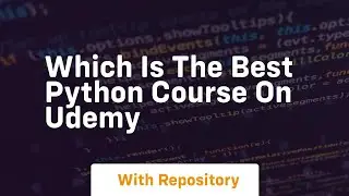 which is the best python course on udemy