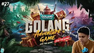 #27 Golang Adventure Game Project: Coding an Epic Journey #golang