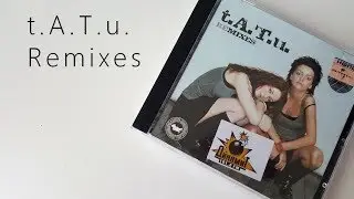 t.A.T.u. Тату Remixes | Unboxing