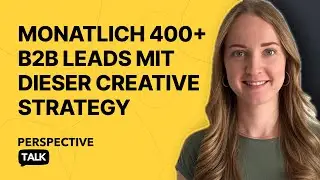 Wie du deine Ad Creative Strategy auf das nächste Level hebst | Perspective Talk mit Laura Rieger