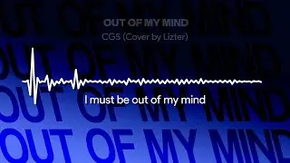 Out of My Mind by 