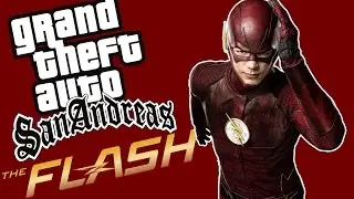 THE FLASH MOD: O MELHOR JÁ LANÇADO!! INCRÍVEL - GTA SAN ANDREAS MOD