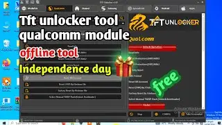 Tft unlocker tool qualcomm module | mtk and qualcomm cpu free frp unlock tool | tft tool