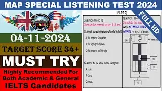 MAP Special IELTS Exam Listening Test With Answers 2024 | 04-11-2024