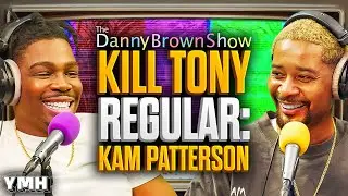 Kill Tony Regular: Kam Patterson | The Danny Brown Show