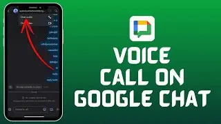 How to Voice Call in Google Chat on iPhone (2024) | Google Chat Voice Call