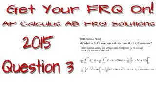 AP Calculus AB - 2015: #3