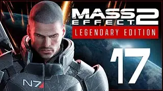 OLD FRIENDS ON ILLIUM - Mass Effect 2: Legendary Edition - Ep.17!