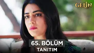 Gelin Dizisi | 2. Sezon 65. Bölüm Fragman - 22 Ekim Salı @GelinDizisi