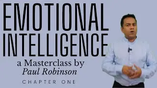 EMOTIONAL INTELLIGENCE masterclass | Chapter 1