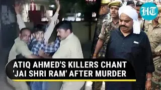 Atiq Ahmeds killers caught chanting Jai Shri Ram on cam after murder; Posed as media