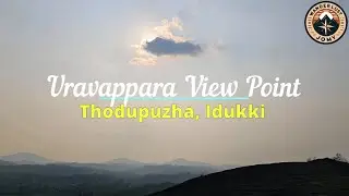 Exploring Uravappara Viewpoint | Hidden Gem Near Thodupuzha | Idukki | Uravappara Viewpoint | 4K