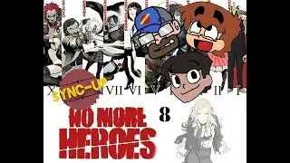 Sync Up Plays: No More Heroes #8