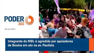 Integrante do MBL é agredido por apoiadores de Boulos em ato na av. Paulista