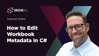 How to Edit Workbook Metadata in C# | IronXL