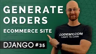 Generate Orders - Django Wednesdays ECommerce 35