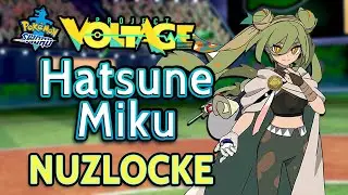 The Hatsune Miku Nuzlocke! | Stream 16: Final Showdown