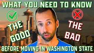 Is Washington State a good place to live? What You Need to Know Before Moving to Washington State!