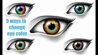 Change Eye Color in Photoshop Cc | Easy way to Change Eye Color | Easy 5 Ways