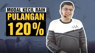 Modal Kecil Raih Pulangan 120%