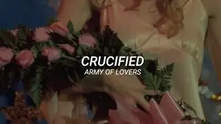 Army of Lovers - Crucified [Sub español]