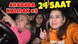 24 SAAT ARABADA KALDIK !! SON ÇIKAN KAZANIR 