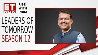 Leaders of Tomorrow Season 12 | Mumbai Springboard | Devendra Fadnavis | Keynote