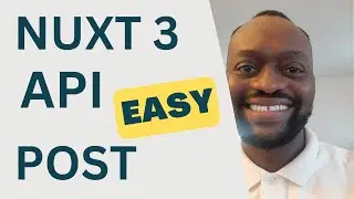 Nuxt 3 API POST Request: How to Send API POST Requests in Nuxt 3 - EASY!