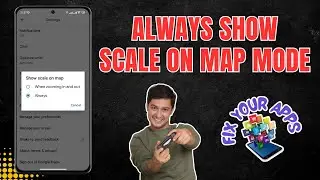 How to Always Show Scale on Map Mode in Google Maps