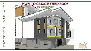 HOW TO CREATE SHED ROOF IN ARCHICAD 