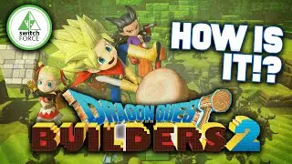 Dragon Quest Builders 2 Is Awesome... On Switch!