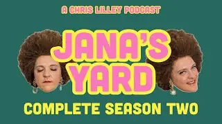 Jana's Yard - Complete Season Two