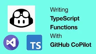 Writing TypeScript Functions with Github CoPilot