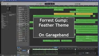 Forrest Gump: Feather Theme recreated on Garageband