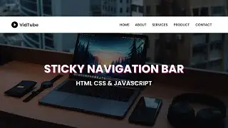 How To Make Sticky Navigation Bar | Sticky Menu On Website Using HTML CSS & JavaScript