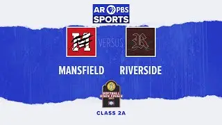 AR PBS Sports 2023 2A Softball State Championship - Mansfield vs. Riverside