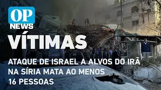 Ataque de Israel a alvos do Irã na Síria mata ao menos 16 pessoas l O POVO NEWS