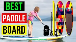 Best Paddle Boards For Yoga | Top Fishing Paddle Board