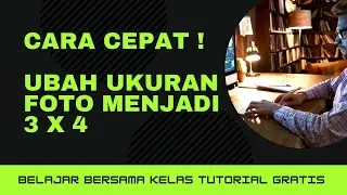 Cara Mengubah Ukuran Foto Menjadi 3x4 Dengan Cepat