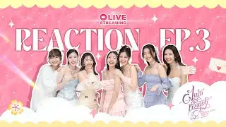 REACTION EP.3 ฝันรักห้วงนิทรา My marvellouse dream is you