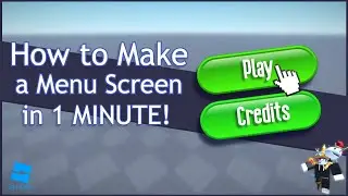 How to Make a Menu Screen in 1 MINUTE!