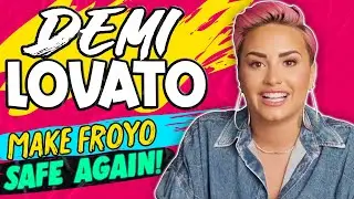 DEMI LOVATO || FroYo Shop's Are No Longer A 