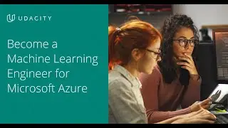 Udacitys Machine Learning Engineer for Microsoft Azure Nanodegree Program!