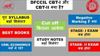 DFCCIL (CBT-I & CBT-II) SELECTION PROCESS, EXAM PATTERN, SYLLABUS || DFCCIL STUDY NOTES 2023 ||