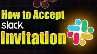 How to accept slack invitation