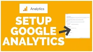 How to Setup Google Analytics | Manage Google Analytics 2022