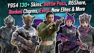 130+ Y9S4 Skins - Battle Pass, R6Share Skins, SI Event, Events, Seasonal Skins, New Elites & more