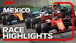 2019 Mexican Grand Prix: Race Highlights